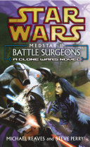 Cover of Star Wars - Medstar I - Battle Surgeons