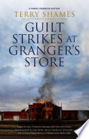 Cover of Guilt Strikes at Granger's Store