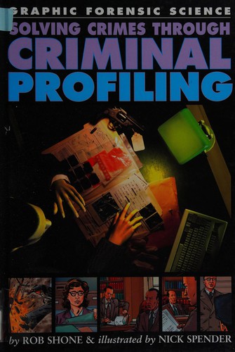 Cover of Solving crimes through criminal profiling