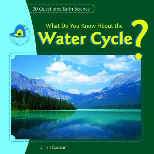 Cover of What Do You Know About the Water Cycle?