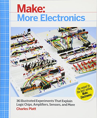 Cover of Make: More Electronics: Journey Deep Into the World of Logic Chips, Amplifiers, Sensors, and Randomicity