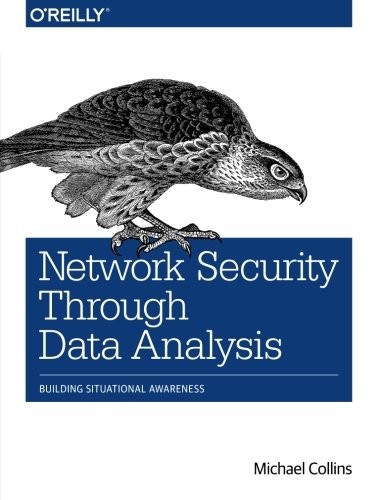 Cover of Network Security Through Data Analysis: Building Situational Awareness