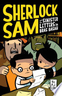 Cover of Sherlock Sam and the Sinister Letters in Bras Basah