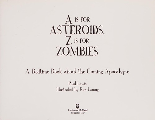 Cover of A Is for Asteroids, Z Is for Zombies