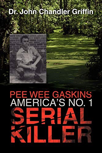 Cover of Pee Wee Gaskins America's No. 1 Serial Killer