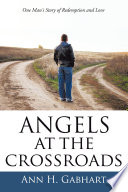 Cover of Angels at the Crossroads