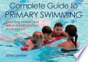 Cover of Complete Guide to Primary Swimming