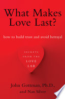 Cover of What Makes Love Last?