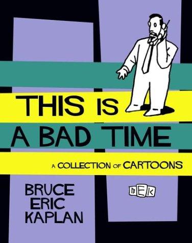 Cover of This Is A Bad Time