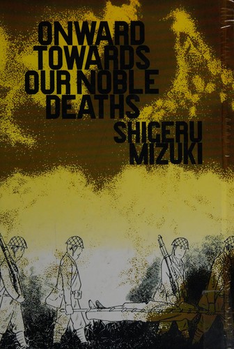 Cover of Onward Towards Our Noble Deaths