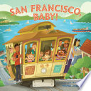 Cover of San Francisco, Baby!