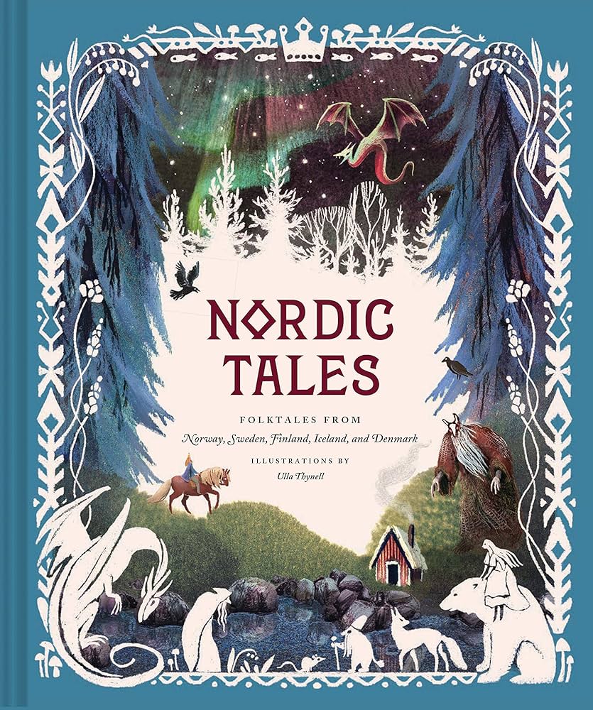 Cover of Nordic Tales: Folktales from Norway, Sweden, Finland, Iceland, and Denmark