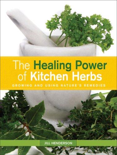 Cover of The healing power of kitchen herbs