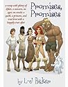 Cover of Promises, Promises: a romp with plenty of dykes, a unicorn, an ogre, an oracle, a quest, a princess, and true love with a happily ever after