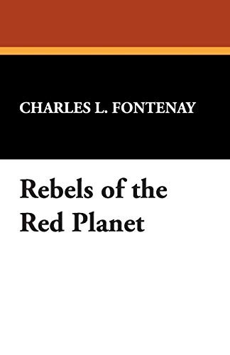 Cover of Rebels of the Red Planet