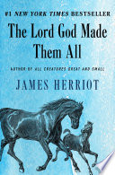 Cover of The Lord God Made Them All