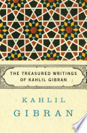 Cover of The Treasured Writings of Kahlil Gibran