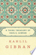 Cover of A Third Treasury of Kahlil Gibran