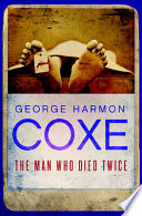 Cover of The Man Who Died Twice