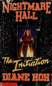 Cover of The Initiation (Nightmare Hall, No 14)