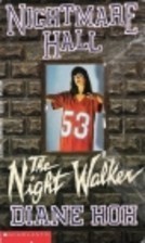 Cover of The Night Walker (Nightmare Hall, No 9)