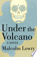 Cover of Under the Volcano