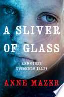 Cover of A Sliver of Glass