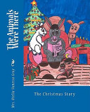 Cover of The Animals Were There