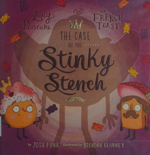 Cover of The case of the stinky stench