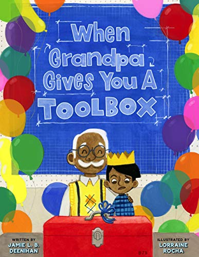 Cover of When Grandpa Gives You a Toolbox