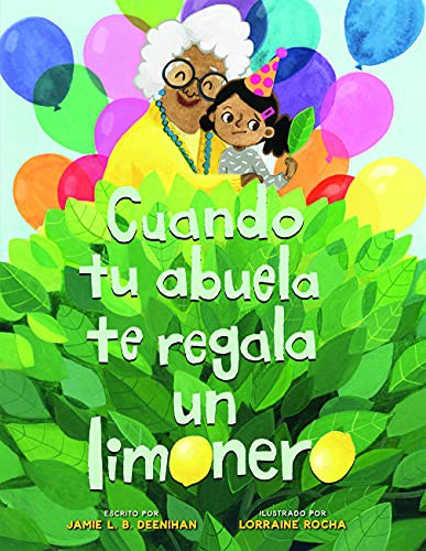 Cover of Cuando tu abuela te regala un limonero