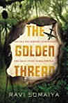 Cover of The Golden Thread: The Cold War Mystery Surrounding the Death of Dag Hammarskjöld