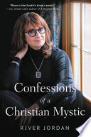 Cover of Confessions of a Christian Mystic