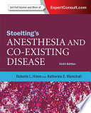 Cover of Stoelting's Anesthesia and Co-existing Disease