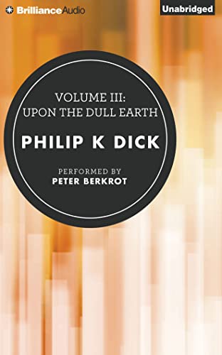 Cover of Volume III: Upon the Dull Earth