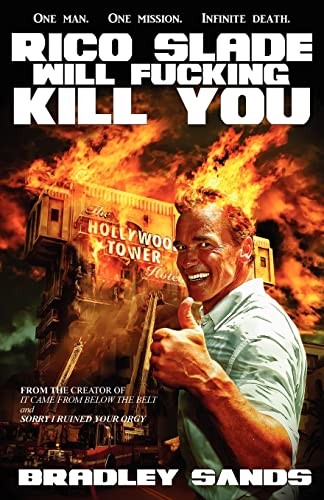 Cover of Rico Slade Will Fucking Kill You