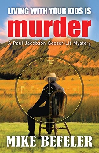 Cover of Living with your kids is murder