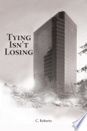 Cover of Tying Isn’T Losing