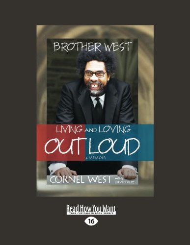 Cover of Brother West : Living and Loving Out Loud