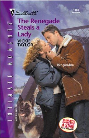 Cover of The Renegade Steals a Lady