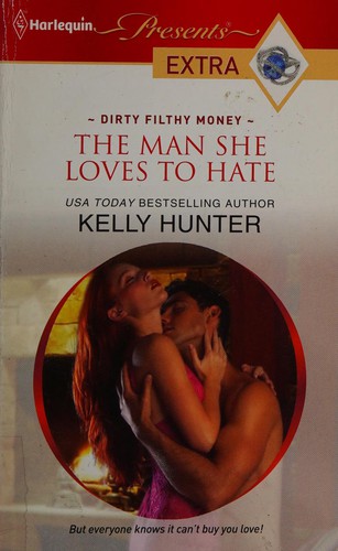 Cover of THE MAN SHE LOVES TO HATE
