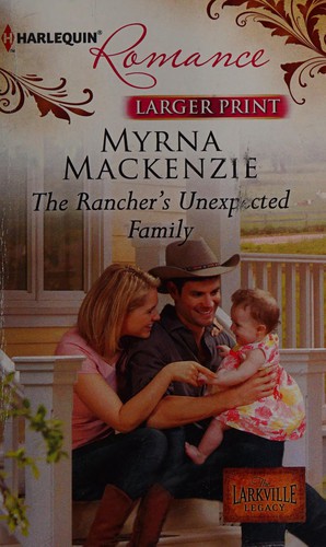 Cover of The Rancher's Unexpected Family