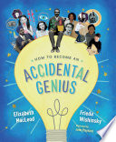 Cover of How to Become an Accidental Genius