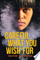 Cover of Careful What You Wish For