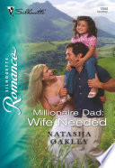 Cover of Millionaire Dad: Wife Needed