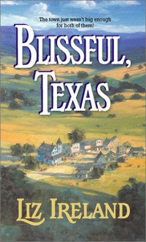 Cover of Blissful, Texas