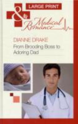 Cover of From Brooding Boss to Adoring Dad