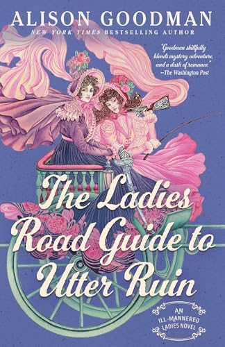 Cover of The Ladies Road Guide to Utter Ruin