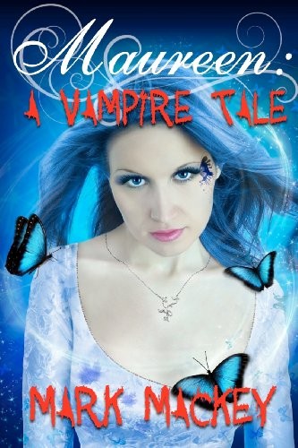 Cover of Maureen : A Vampire Tale