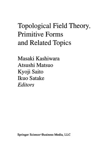 Cover of Topological Field Theory, Primitive Forms and Related Topics